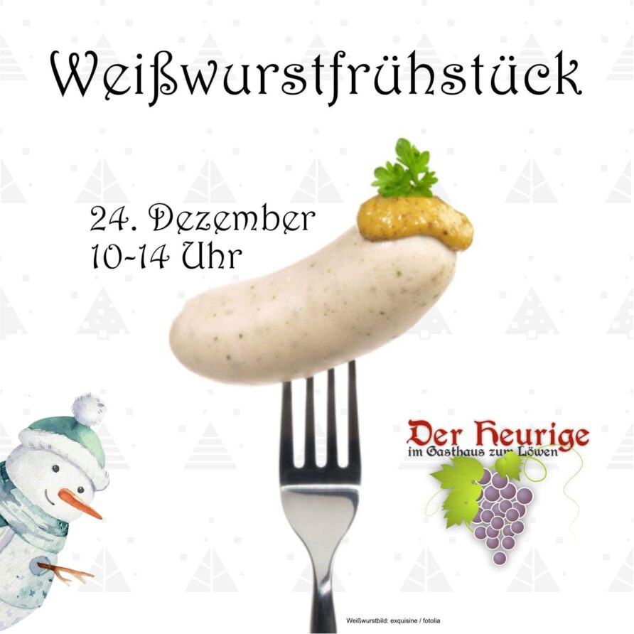 Weisswurst-Frühstück am 24. 12.2025